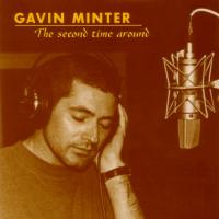 Gavin Minter - The Second Time Around